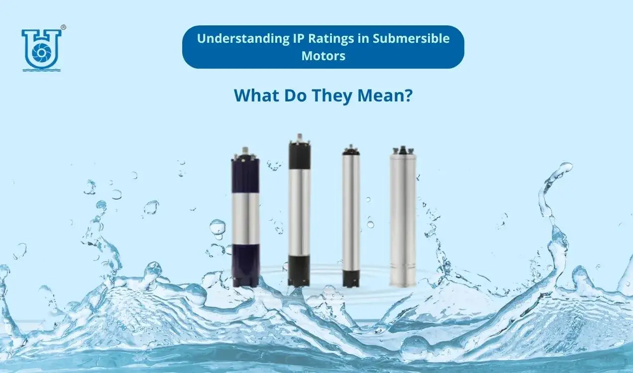 IP ratings explained for submersible motors